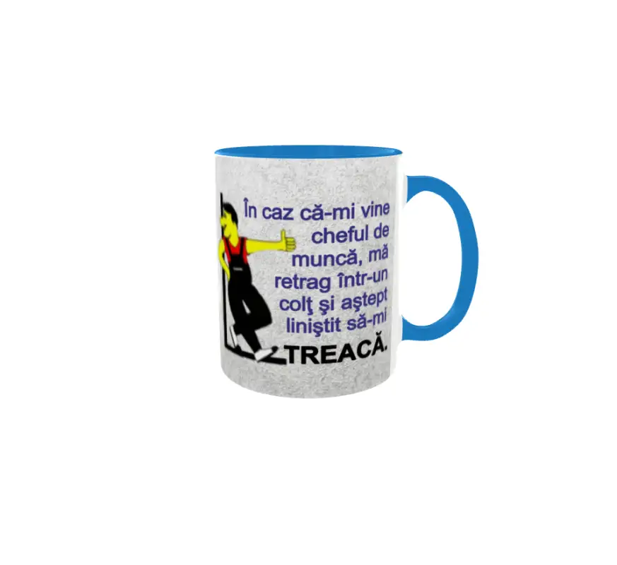 In caz ca-mi vine ..., cana ceramica, 330mlv