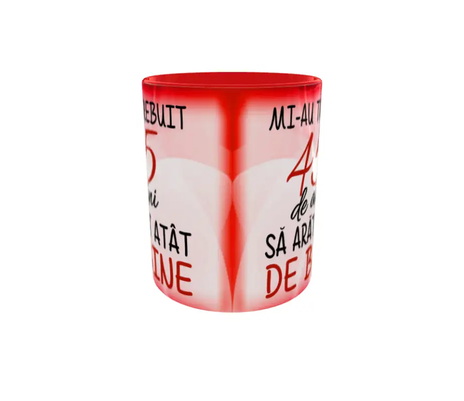 Mi-au trebuit 45 de ani sa arat atat de bine, cana ceramica, 330ml, cgs1124bv