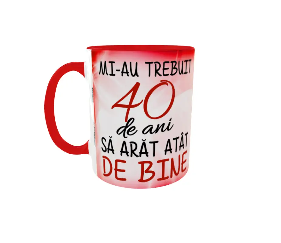 Mi-au trebuit 40 de ani sa arat atat de bine, cana ceramica, 330ml, cgs1126b