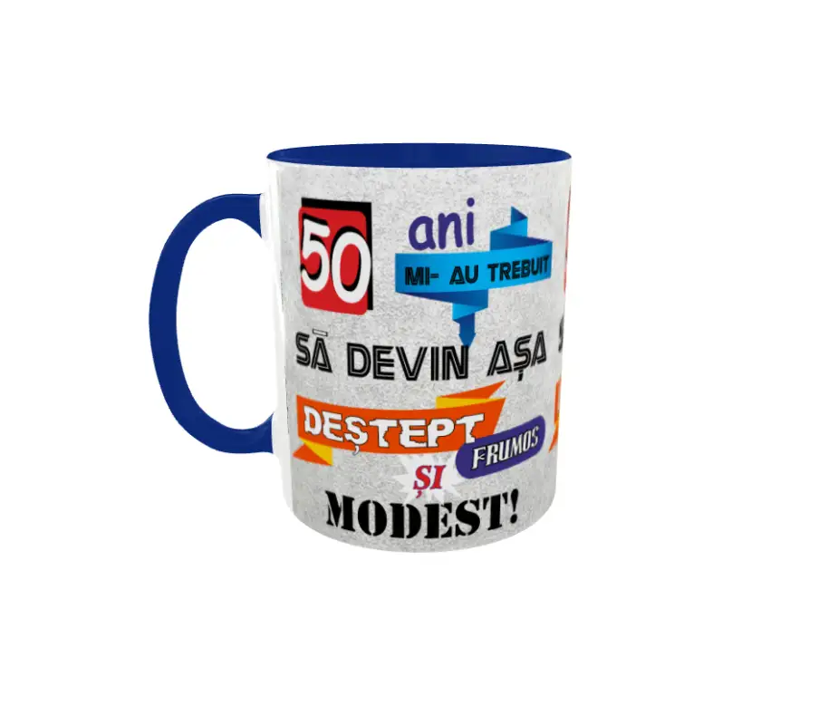 Mi-au trebuit 50 de ani sa arat atat de bine, cana ceramica, 330ml, model 1