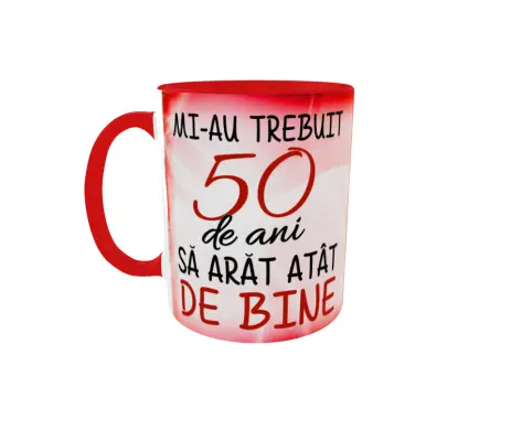Mi-au trebuit 50 de ani sa arat atat de bine, cana ceramica, 330ml, cgs1122b