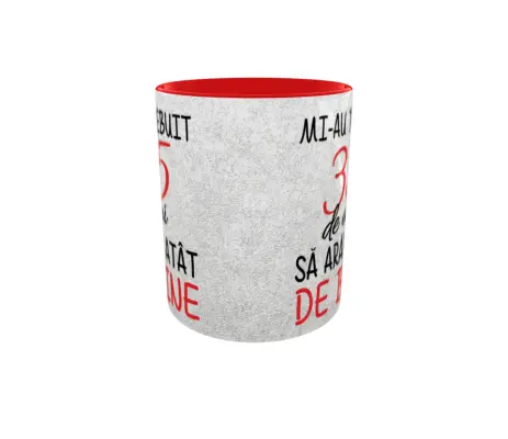Mi-au trebuit 35 de ani sa arat atat de bine, cana ceramica, 330ml, cgs1128a