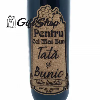 Pentru cel mai bun tata si bunic, editie limitata, vin rosu cabernet sauvignon, demisec, 750ml, 13.5% alcool