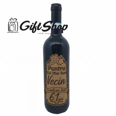 Pentru cel mai bun vecin, numele si anul dorit, vin rosu cabernet sauvignon, demisec, 750ml, 13.5% alcool